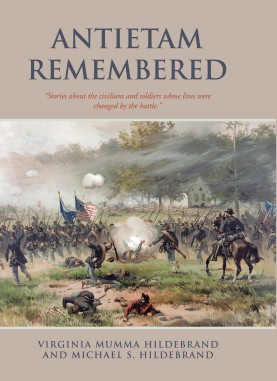 Virginia Mumma Hildebrand: The 70 Year Journey of the Antietam Remembered Manuscript